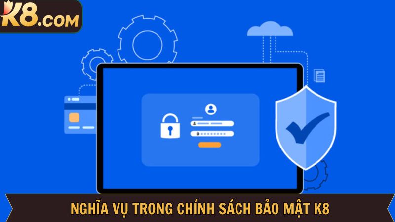Chính sách bảo mật cùng nghĩa vụ của thành viênChính sách bảo mật cùng nghĩa vụ của thành viên